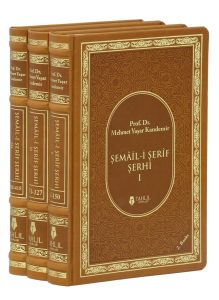 ŞEMÂİL-İ ŞERİF ŞERHİ