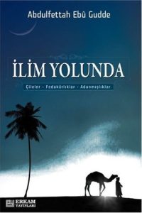 İLİM YOLUNDA