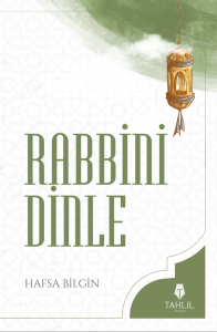 RABBİNİ DİNLE