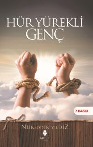 HÜR YÜREKLİ GENÇ